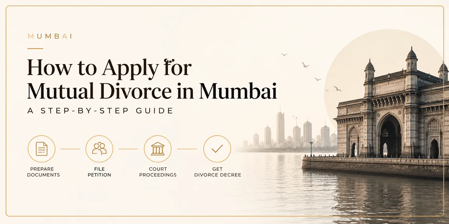 How to Apply for Mutual Divorce in Mumbai: A Step-by-Step Guide